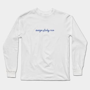 mango sticky rice - Thai blue - Flag color Long Sleeve T-Shirt